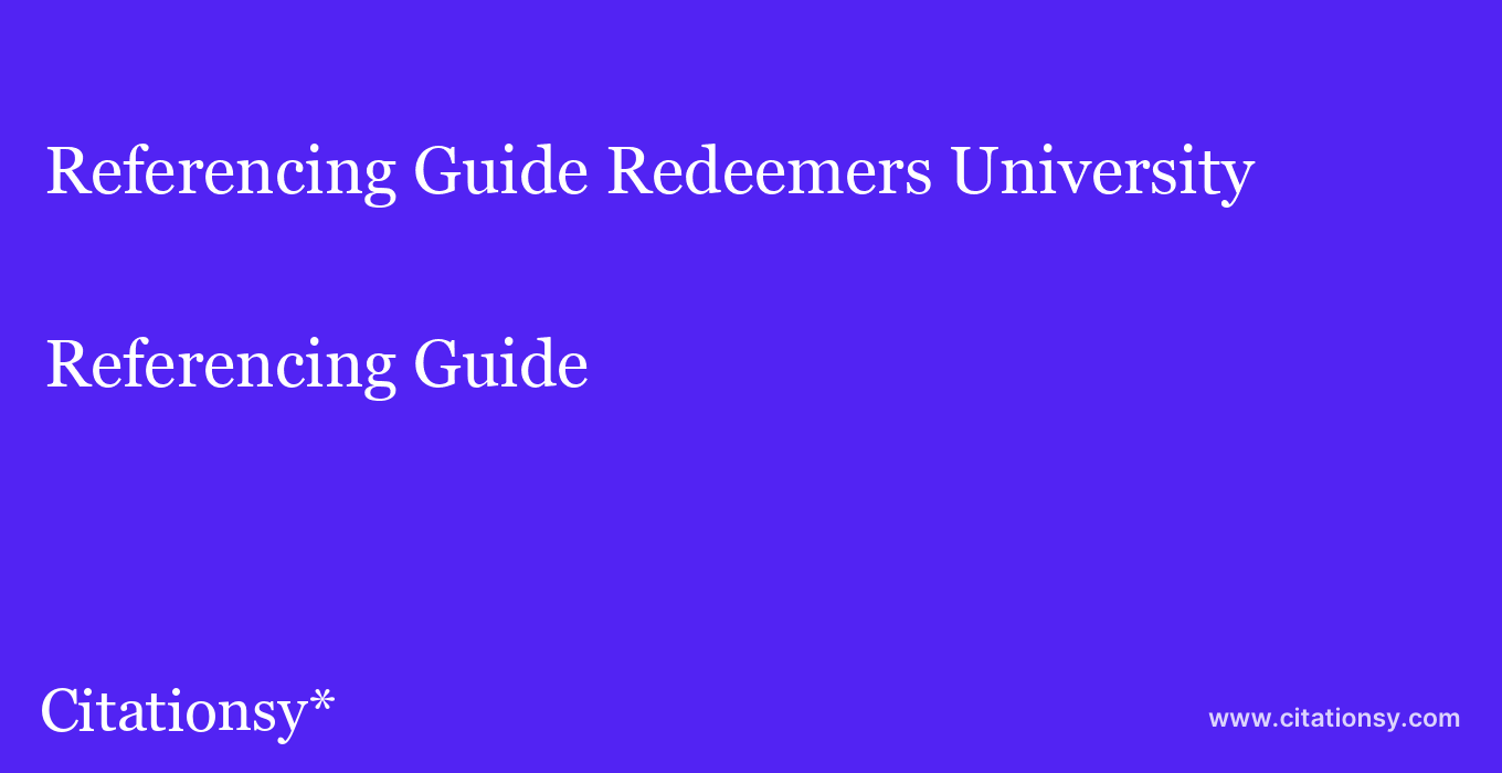 Referencing Guide: Redeemers University